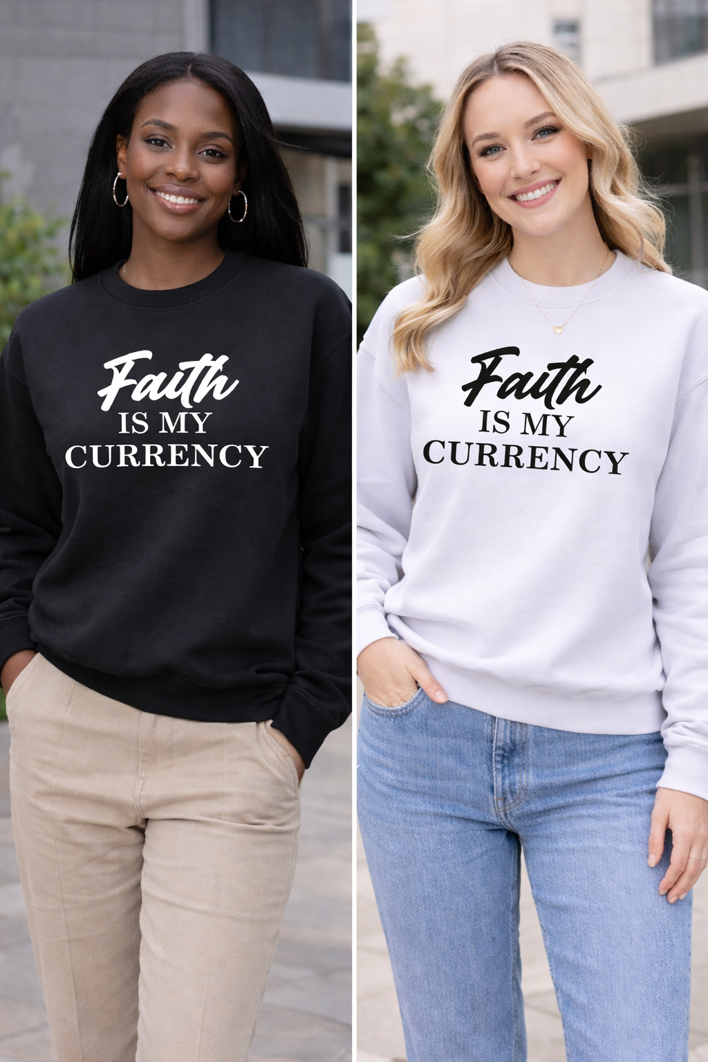 Faith Is My Currency - Sweatshirt