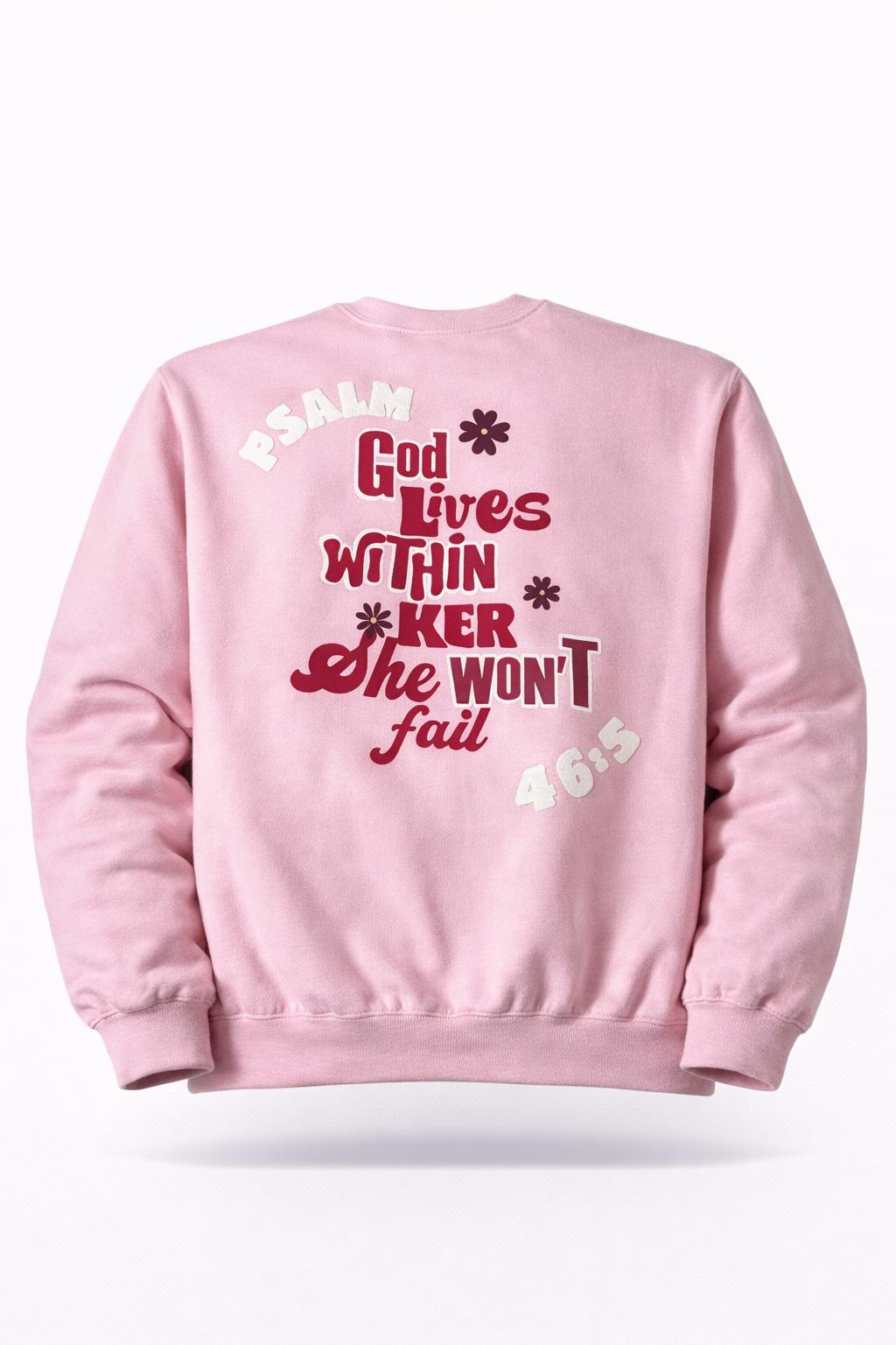 God Lives Within Her - Sweatshirt